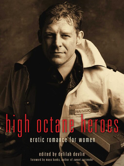 Title details for High Octane Heroes by Delilah Devlin - Available